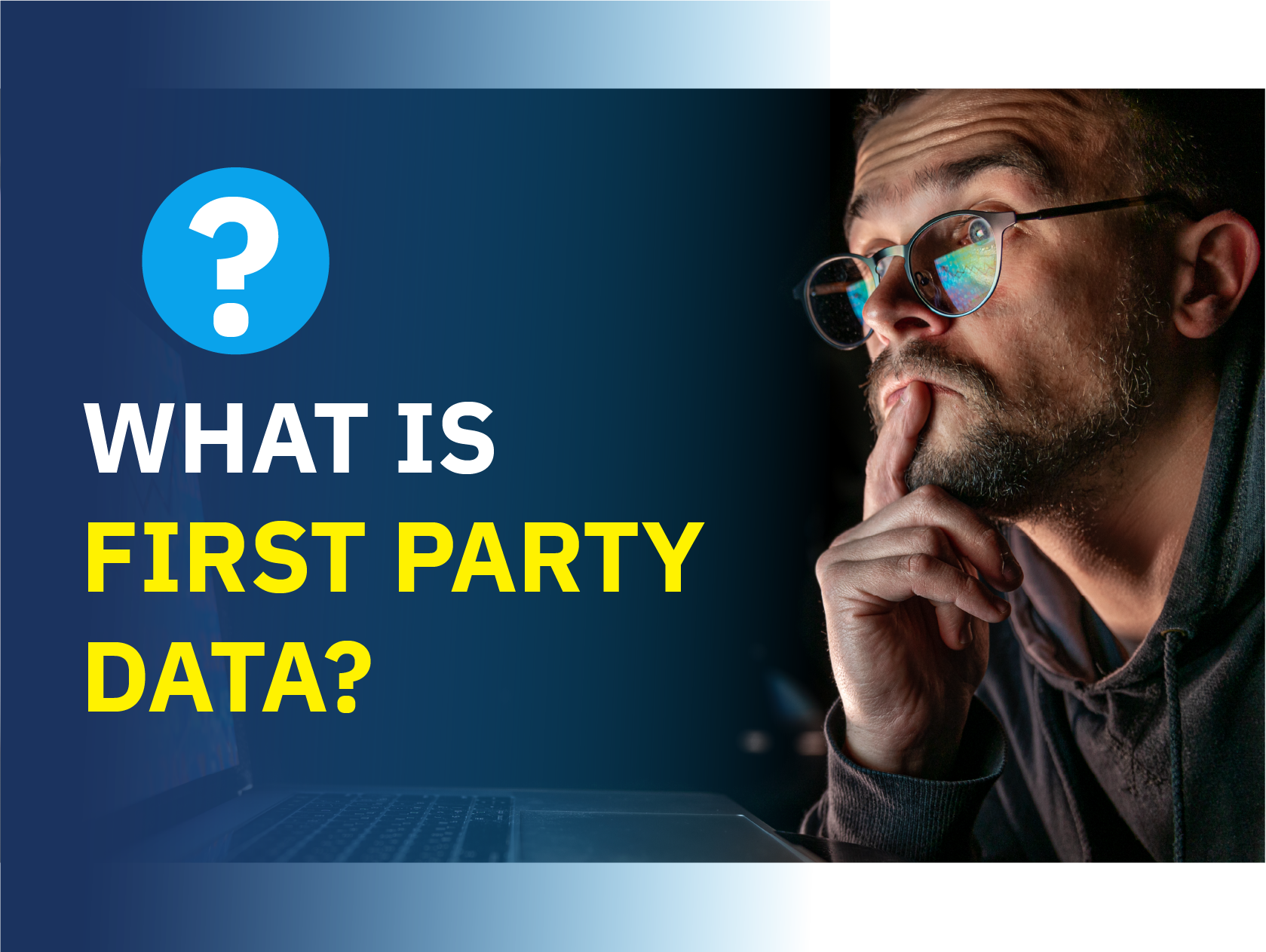 What is first party data